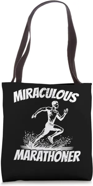 Miraculous Marathoner Athletic Motivation Running Tote Bag