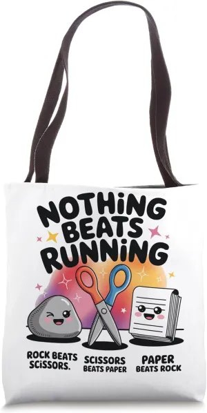Nothing Beats Running Rock Paper Scissors Runner Tote Bag