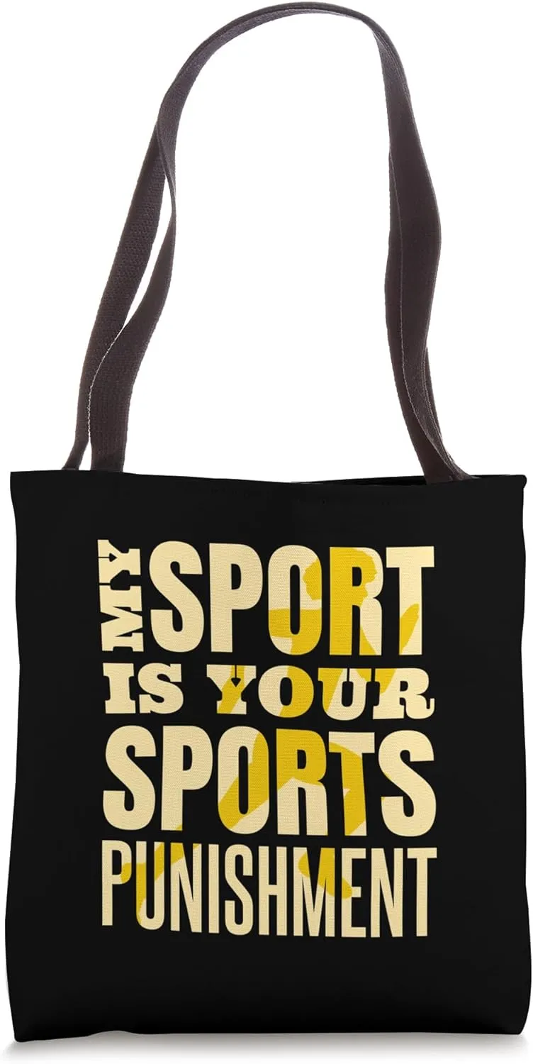 Track and Field Track My Sport Is Your Sports Punishment Tote Bag