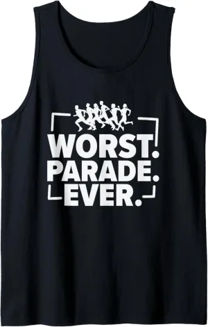 Worst Parade Ever Marathon Running Runner Tank Top